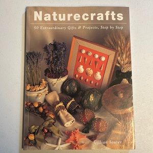 🌈2/$8  Naturecrafts: So Extraordinary Gifts and , Step by Step